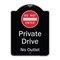Signmission Designer Series-Private Drive No Outlet With Do Not Enter Symbol, 24" H, BS-1824-9931 A-DES-BS-1824-9931 - alternate 1